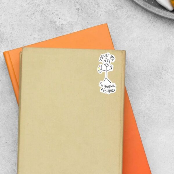 Trust Me Im Graphic Designer Witty Stickers Trust Me Im Graphic Designer Witty Stickers
