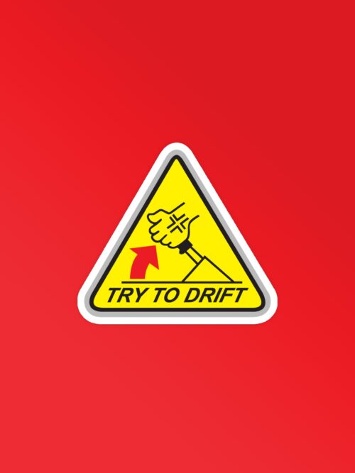 Try To Drift Sticker