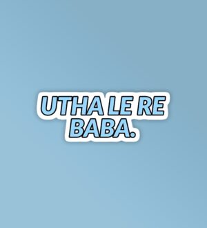Utha Le Re Baba   Laptop Phone Sticker