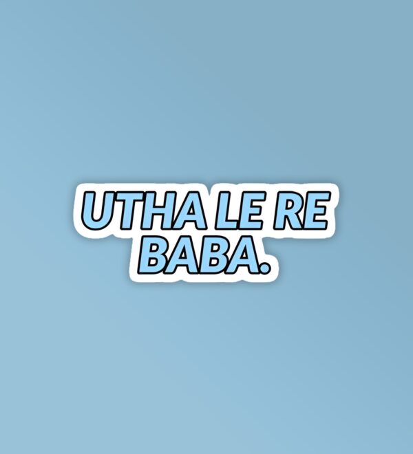Utha Le Re Baba Laptop Phone Sticker Utha Le Re Baba Laptop Phone Sticker