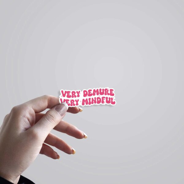 Very Demure Very Mindful Witty Stickers Very Demure Very Mindful Witty Stickers