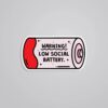 Warning Low Social Battery Witty Stickers