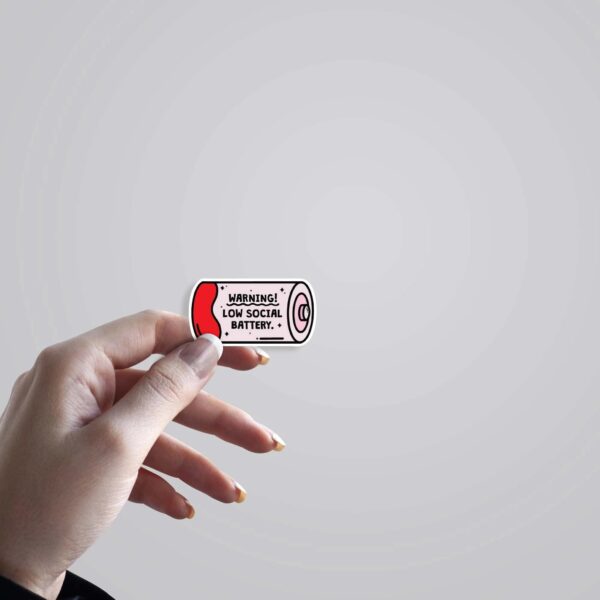 Warning Low Social Battery Witty Stickers Warning Low Social Battery Witty Stickers