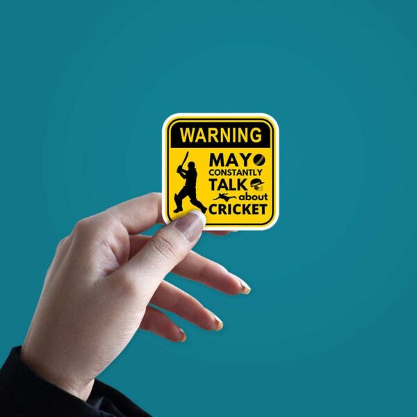 Warning May Constantly Talk About Cricket Sticker Warning May Constantly Talk About Cricket Sticker
