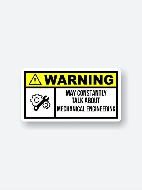 Warning Mechanical Engineering Sticker