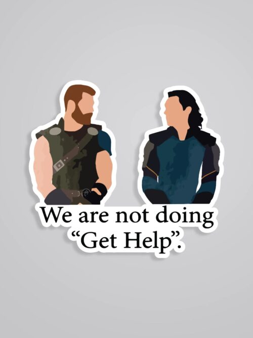 We Are Not Doing Get Help Movies Stickers