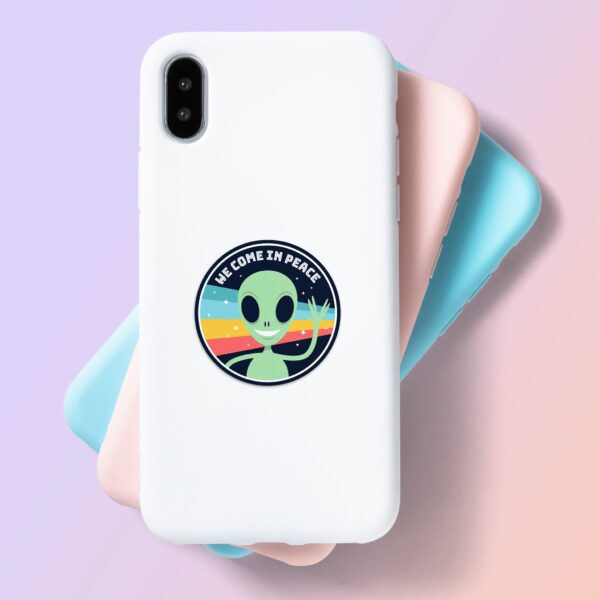 We Come In Peace Sticker We Come In Peace Sticker