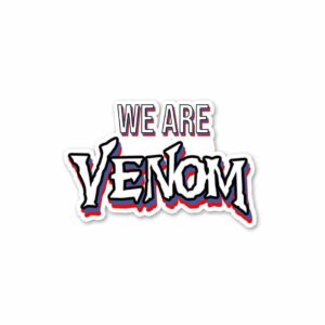 We Are VENOM Sticker We Are VENOM Sticker