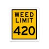 Weed Limit Sticker