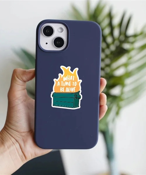 What A Time To Be Alive Sticker What A Time To Be Alive Sticker