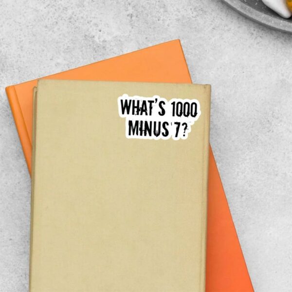 Whats 1000 Minus 7 Anime Stickers