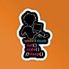 While Dead Programmer Coding Sticker