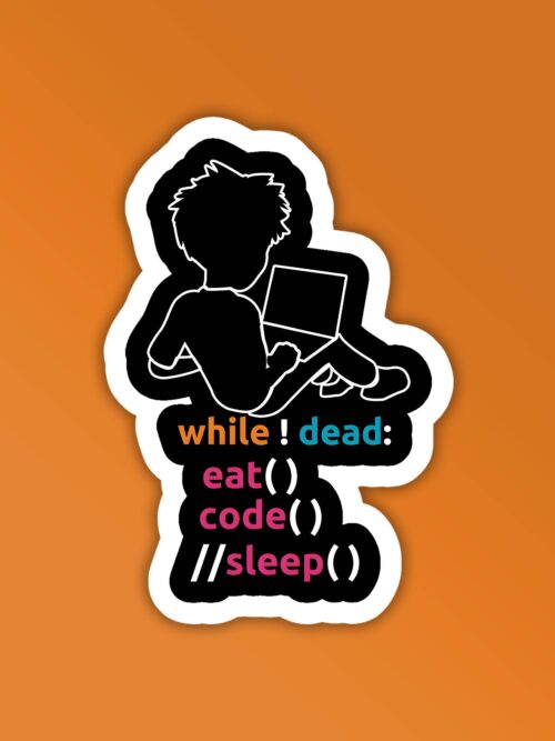 While Dead Programmer Coding Sticker