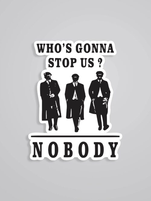 Whos Gonna Stop Us TV Shows Stickers
