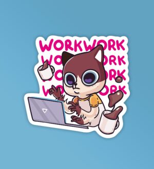 Work Work Work Mobile Laptop Sticker