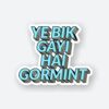 Yeh Bik Gayi Hai Gormint Sticker