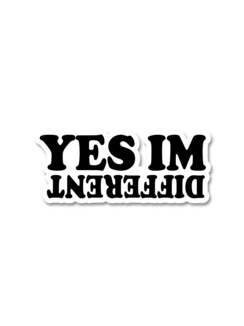Yes I Am Different Sticker