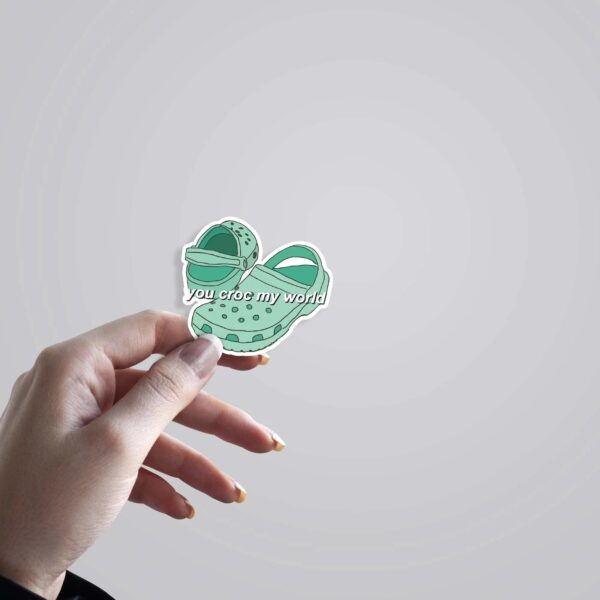 You CROC My World Witty Stickers You CROC My World Witty Stickers