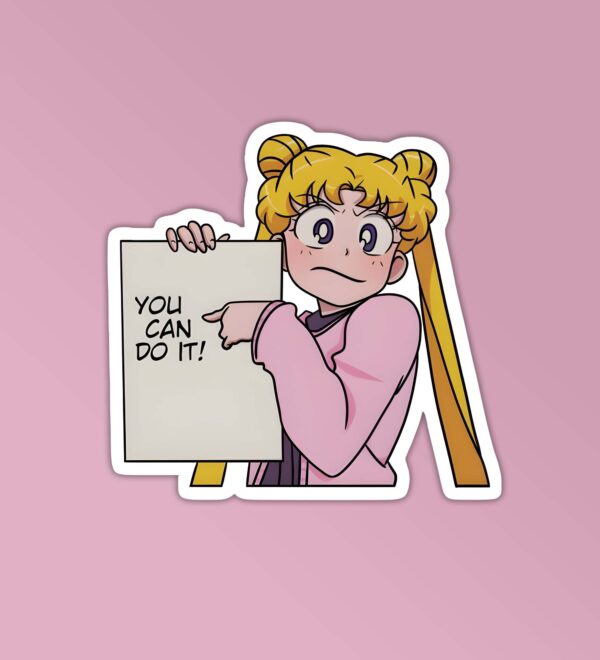 You Can Do It Sticker You Can Do It Sticker