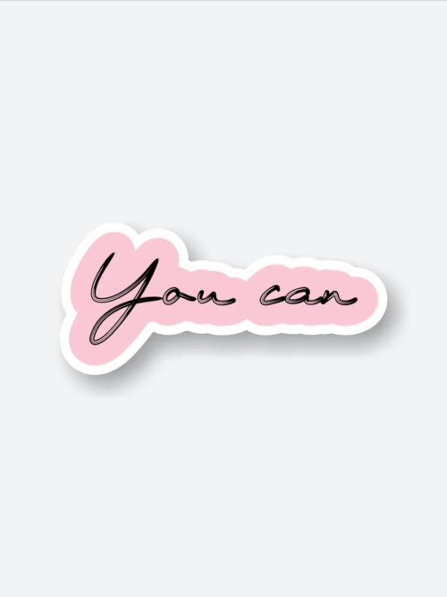 You Can Sticker