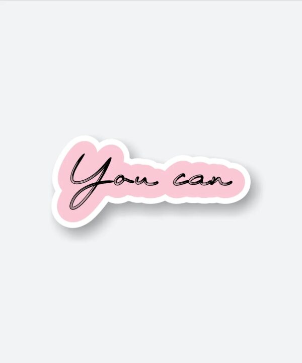 You Can Sticker