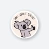You Got This Sticker