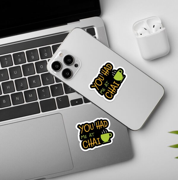 You Had Me At Chai Sticker You Had Me At Chai Sticker