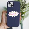 You Look Perfect To Me Sticker