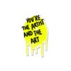 You Are The Artist Sticker