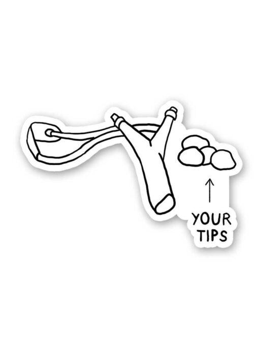 Your Tips Sticker
