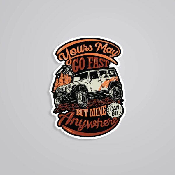 Yours May Go Fast Travels Stickers