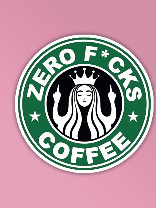 Zero Fcks Coffee Laptop Mobile Stickers