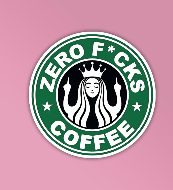 Zero Fcks Coffee Laptop Mobile Stickers Zero Fcks Coffee Laptop Mobile Stickers