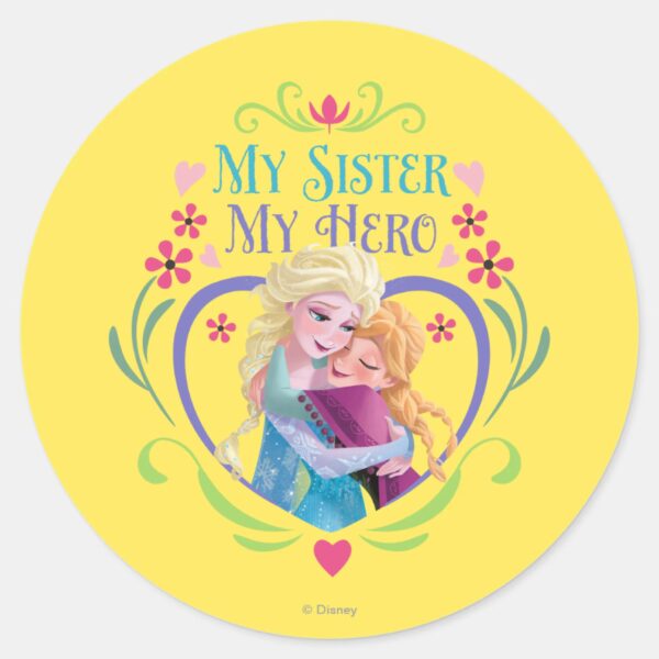 Anna_and_Elsa___My_Sister_My_Hero_Classic_Round_Sticker_1 Anna And Elsa My Sister My Hero Classic Round Sticker