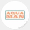 Aquaman_It's_Showtime!_Letters_Classic_Round_Sticker_1 Aquaman Its Showtime Letters Classic Round Sticker