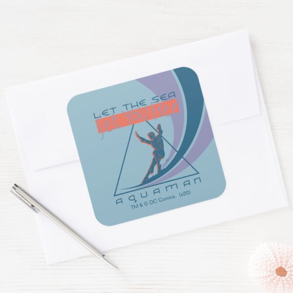 Aquaman___Let_The_Sea_Set_You_Free_Square_Sticker_3 Aquaman Let The Sea Set You Free Square Sticker
