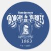 BORGIN_&_BURKES™_Dark_Artifacts_Store_Graphic_Classic_Round_Sticker_1 BORGIN BURKES™ Dark Artifacts Store Graphic Classic Round Sticker