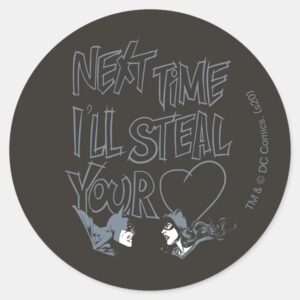 Batman Valentine Catwoman Ill Steal Your Heart Classic Round Sticker