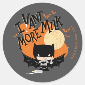 Batman I Vant More Milk Classic Round Sticker