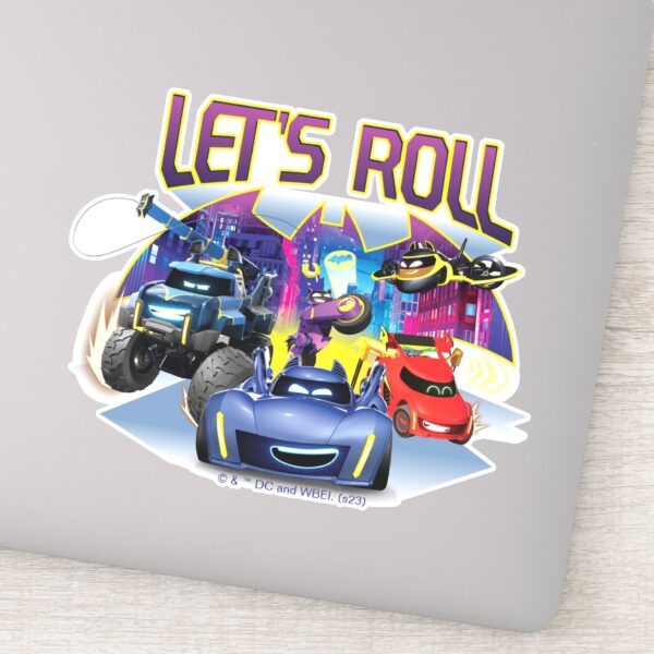 Batwheels™_Team_-_Let's_Roll_Sticker_1 Batwheels™ Team Lets Roll Sticker
