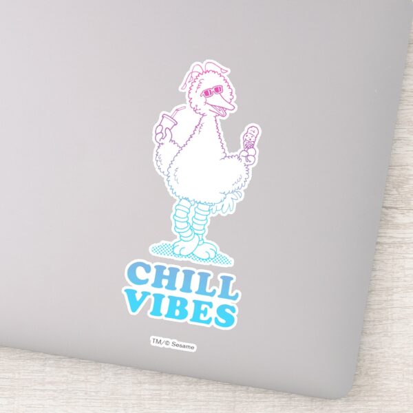 Big_Bird___Chill_Vibes_Sticker_1 Big Bird Chill Vibes Sticker