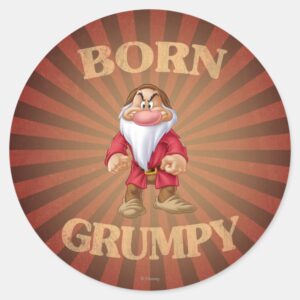 Born Grumpy Classic Round Sticker
