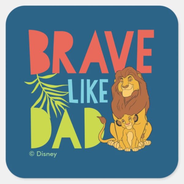 Brave_Like_Dad_Square_Sticker_1 Brave Like Dad Square Sticker