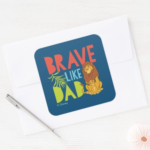 Brave_Like_Dad_Square_Sticker_3 Brave Like Dad Square Sticker