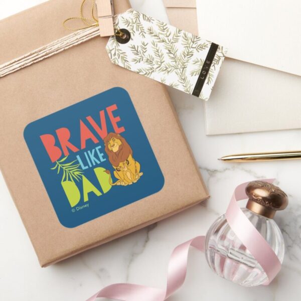 Brave_Like_Dad_Square_Sticker_5 Brave Like Dad Square Sticker
