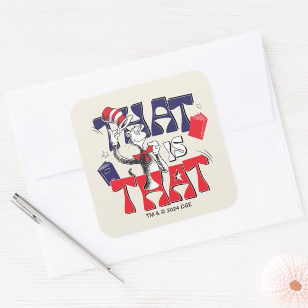 Cat_In_the_Hat___That_Is_That_Square_Sticker_3 Cat In The Hat That Is That Square Sticker