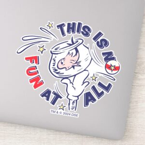 Cat In The Hat This Is Not Fun At All Sticker