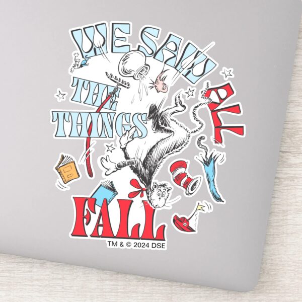 Cat_In_the_Hat___We_Saw_All_the_Things_Fall_Sticker_1 Cat In The Hat We Saw All The Things Fall Sticker