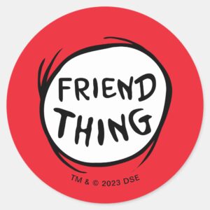 Cat In The Hat Thing One Thing Two Friend Thing Classic Round Sticker