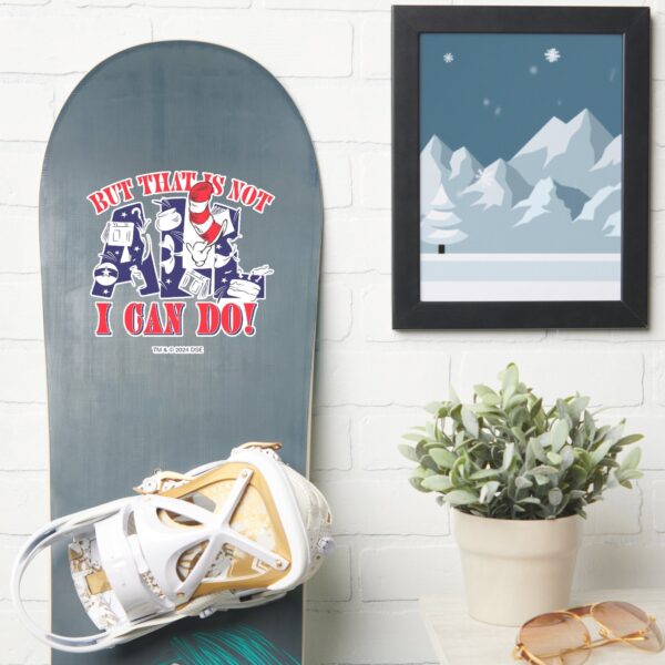 Cat_in_the_Hat___But_That_Is_Not_All_I_Can_Do_Sticker_7 Cat In The Hat But That Is Not All I Can Do Sticker